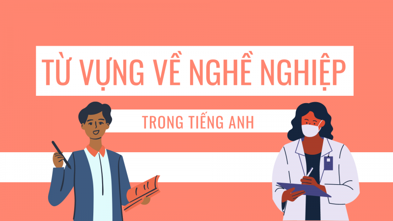 Nghề nghiệp trong tiếng Anh
