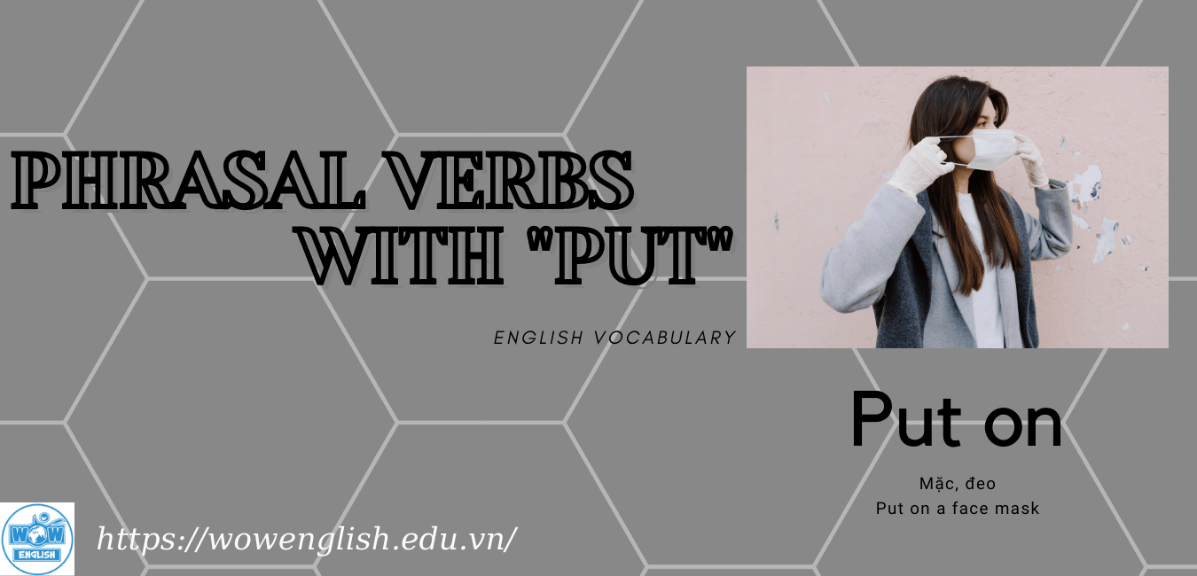 Phrasal verbs with put