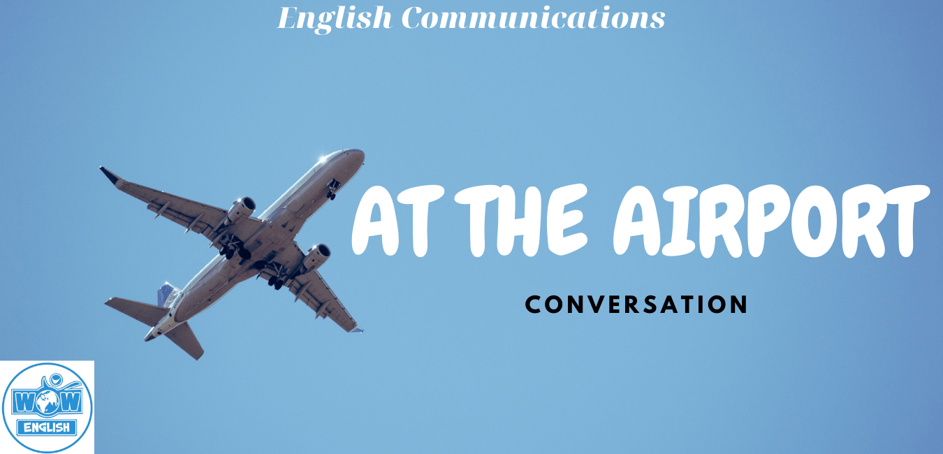 Tiếng Anh giao tiếp ở sân bay
